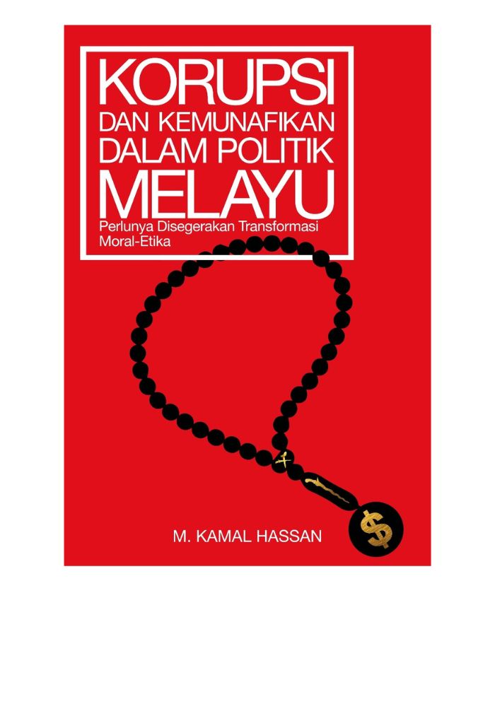 Korupsi dan Kemunafikan Dalam Politik Melayu: Perlunya Disegerak&w=300&zc=1