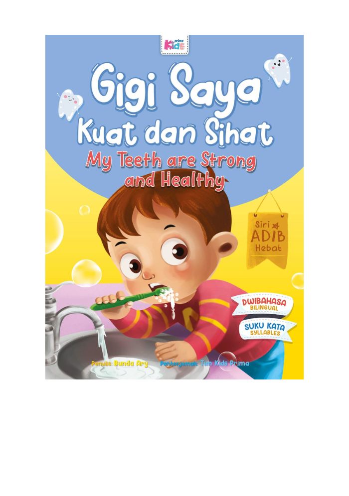 Siri Adib Hebat - Gigi Saya Kuat dan Sihat&w=300&zc=1