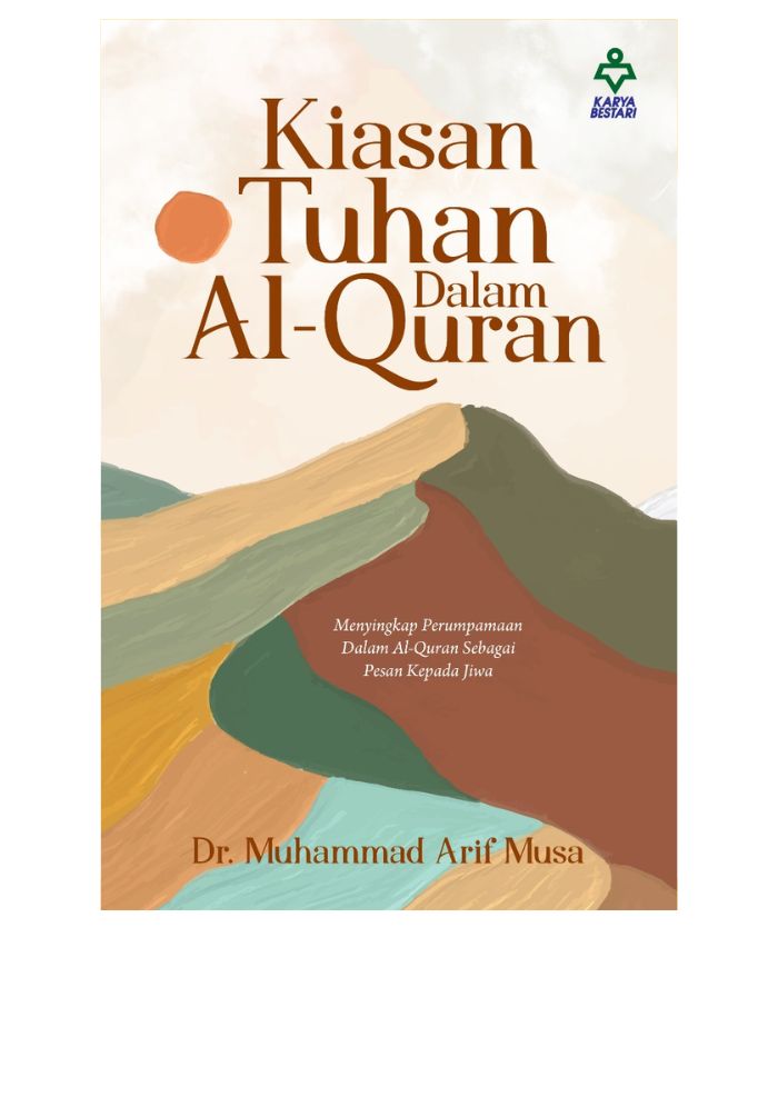 Kiasan Tuhan Dalam Al-Quran - Dr Muhammad Arif Musa&w=300&zc=1