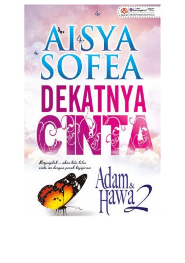 Dekatnya Cinta - Adam & Hawa 2 (Soft Cover) - Aisya Sofea&w=300&zc=1