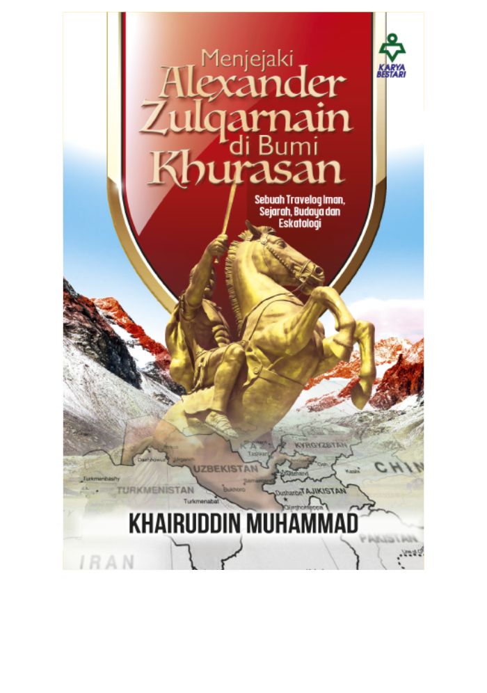Menjejaki Alexander Zulqarnain Di Bumi Khurasan - Khairuddin Muh&w=300&zc=1