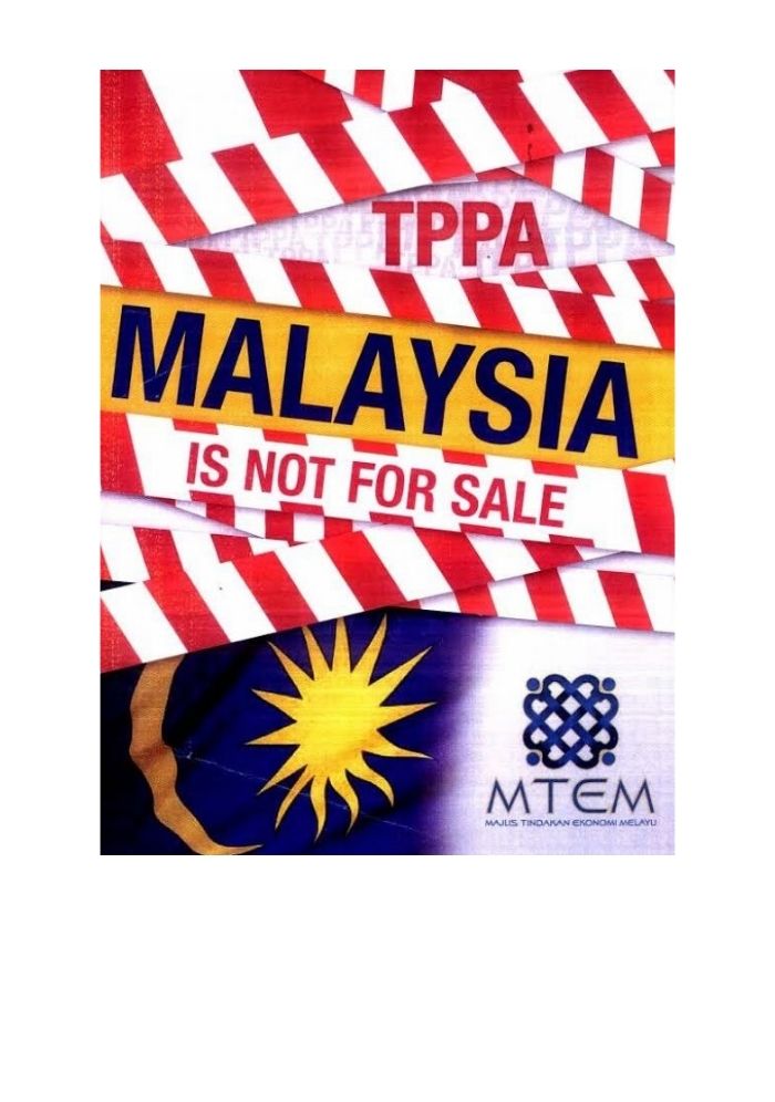 TPPA : Malaysia Is Not For Sale