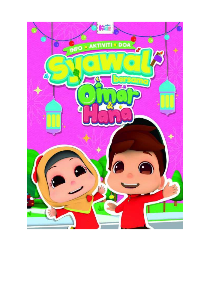Syawal Bersama Omar & Hana