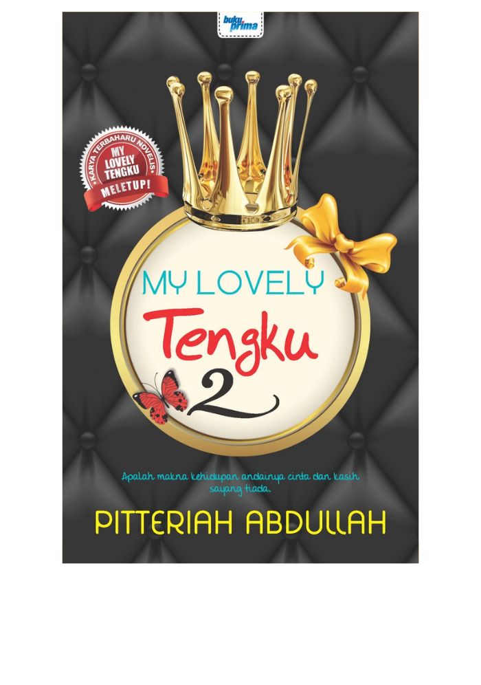 My lovely Tengku 2 - Pitteriah Abdullah&w=300&zc=1