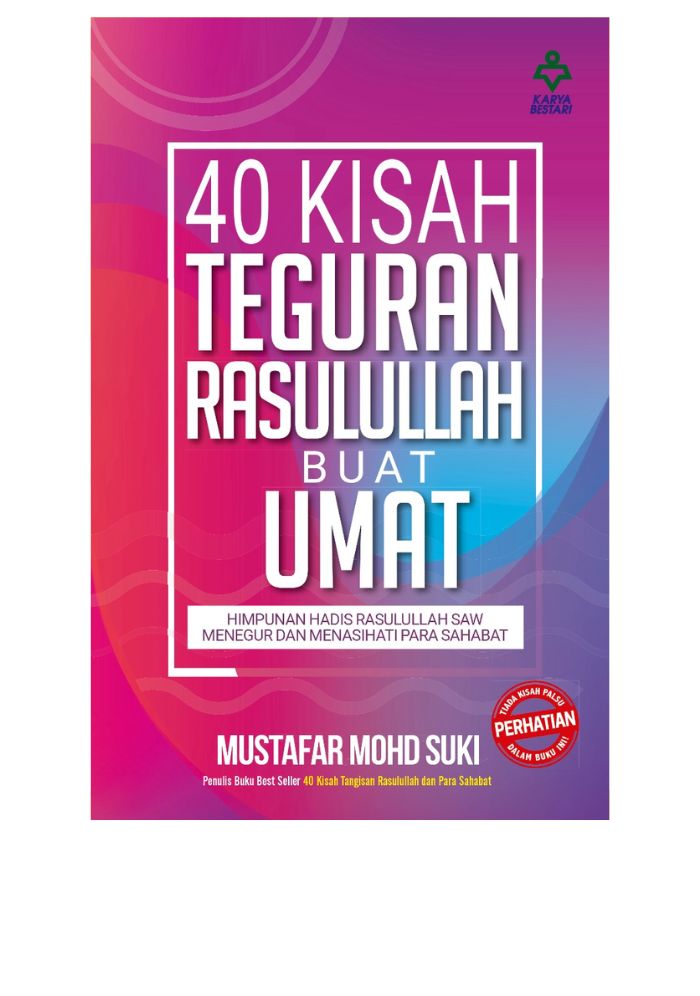 40 Kisah Teguran Rasulullah Buat Umat - Mustafar Mohd Suki&w=300&zc=1