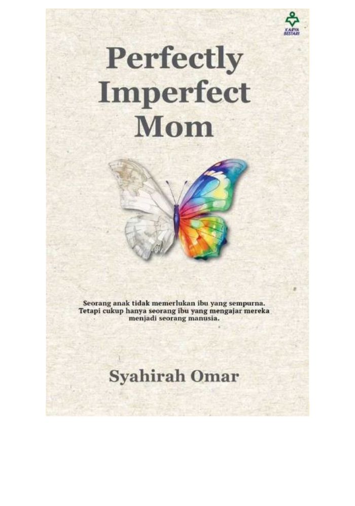 Perfectly Imperfect Mom - Syahirah Omar&w=300&zc=1