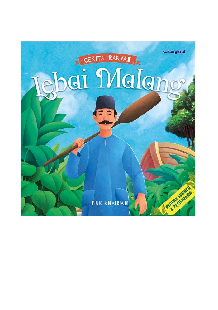 Cerita Rakyat: Lebai Malang