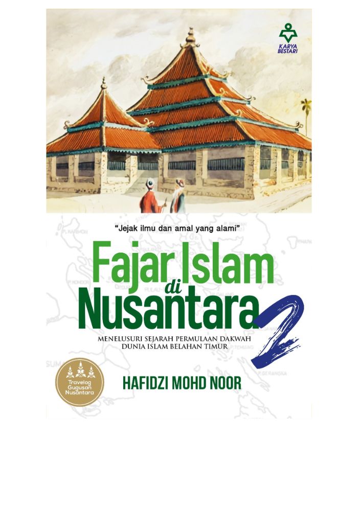 Fajar Islam Di Nusantara 2 - Hafidzi Mohd Noor&w=300&zc=1