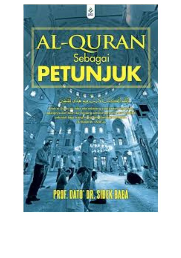 Al-Quran Sebagai Petunjuk - Prof Dato' Sidek Baba&w=300&zc=1