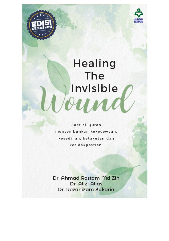Healing The Invisible Wound - [EDISI KEMASKINI]&w=300&zc=1