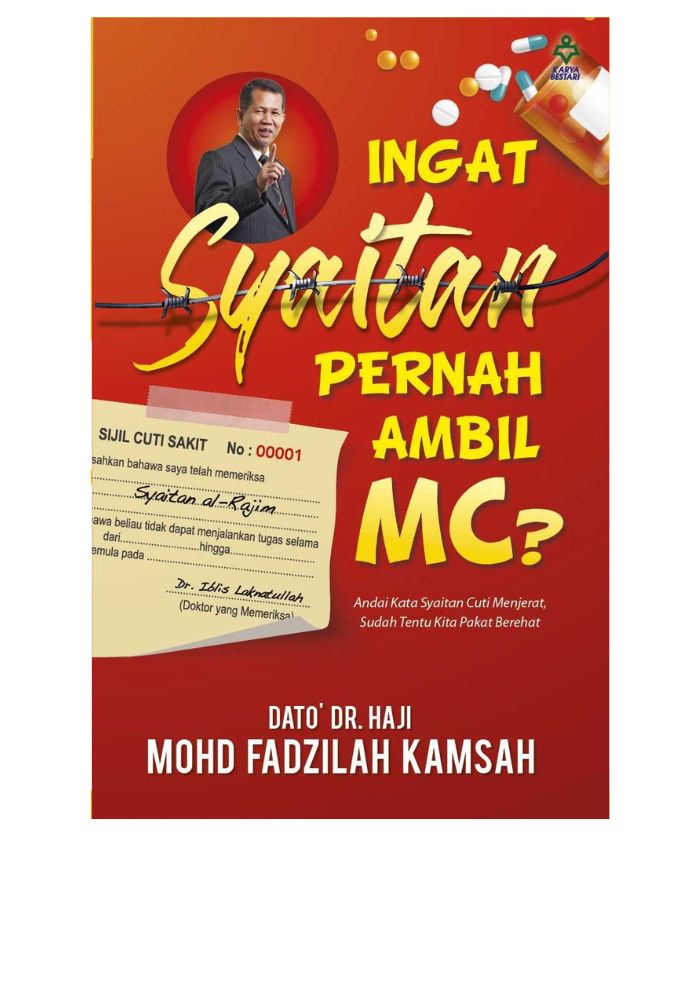 Ingat Syaitan Pernah Ambil MC - Dato' Dr. Haji Mohd Fadzilah Kam&w=300&zc=1