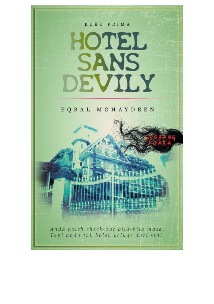 Siri Gerbang Puaka: Hotel Sans Devily - Eqbal Mohaydeen&w=300&zc=1