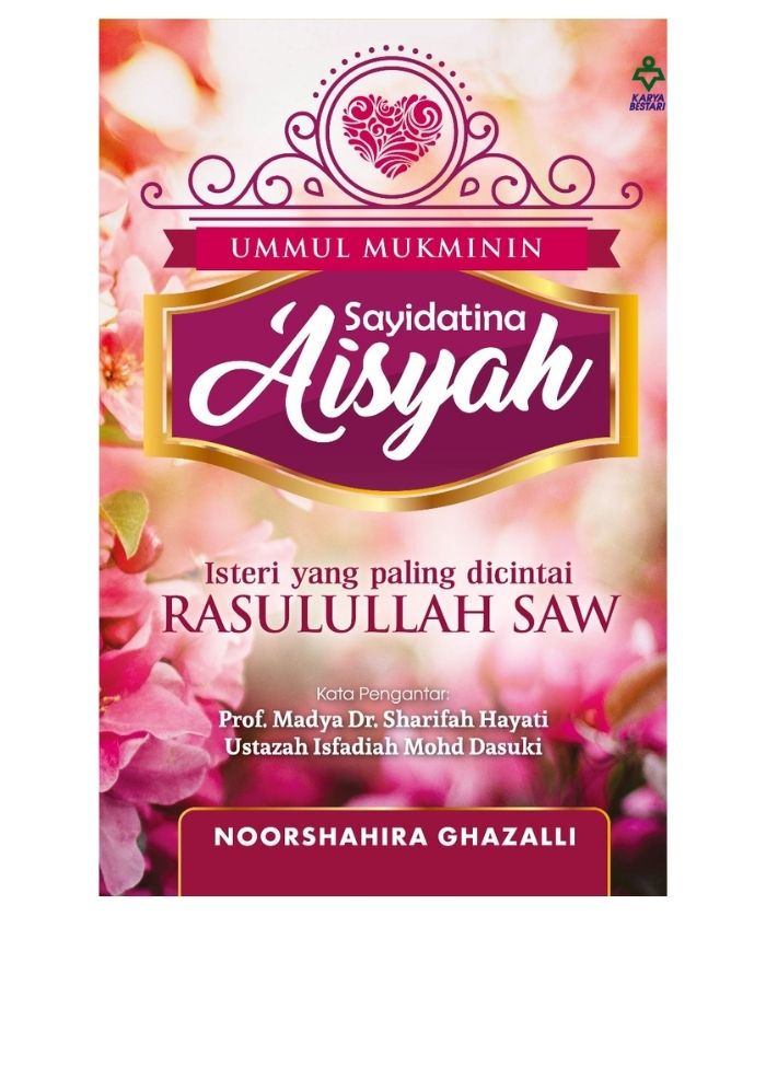 Ummul Mukminin Sayidatina 'Aisyah - Noorshahira Ghazalli&w=300&zc=1