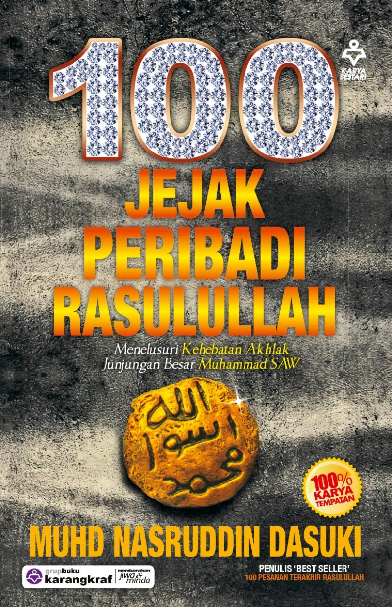 100 Jejak Peribadi Rasulullah - Muhd Nasruddin Dasuki