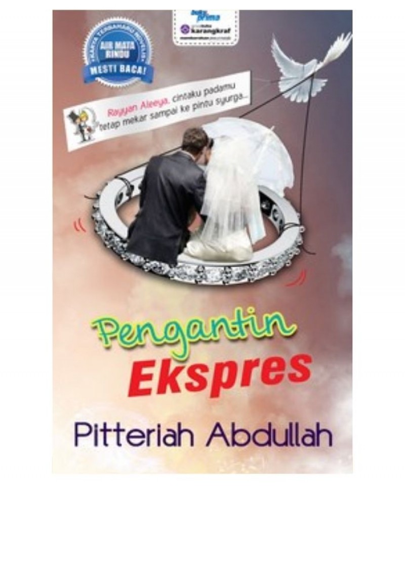 Pengantin Ekspres - Pitteriah Abdullah
