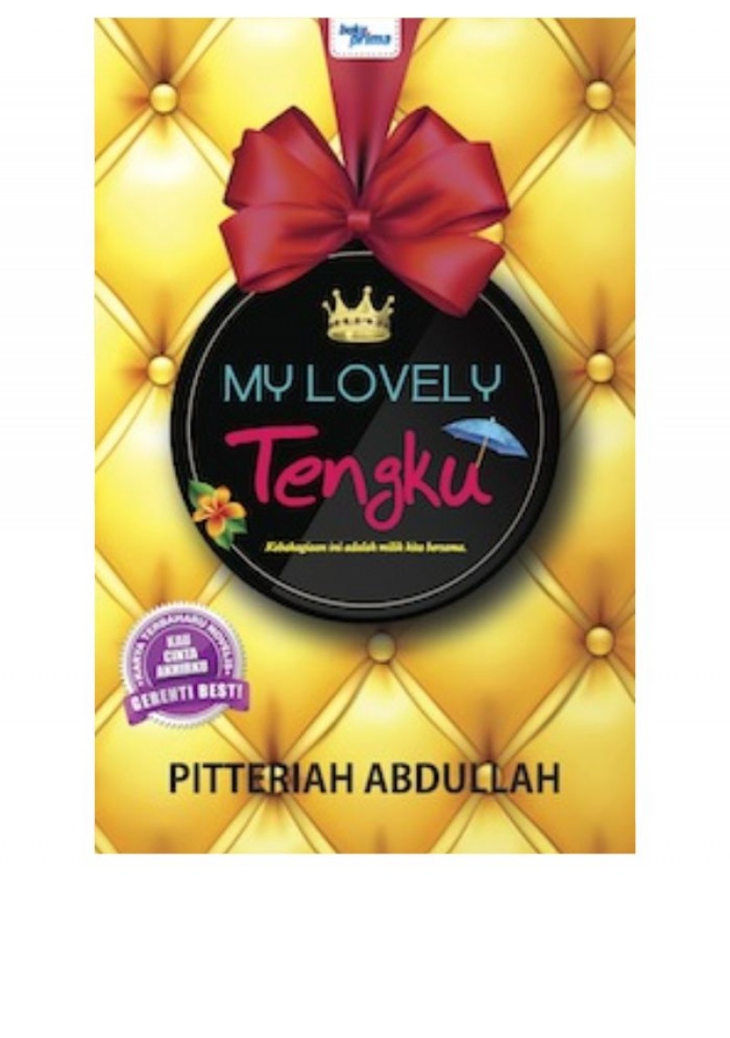 My Lovely Tengku - Pitteriah Abdullah