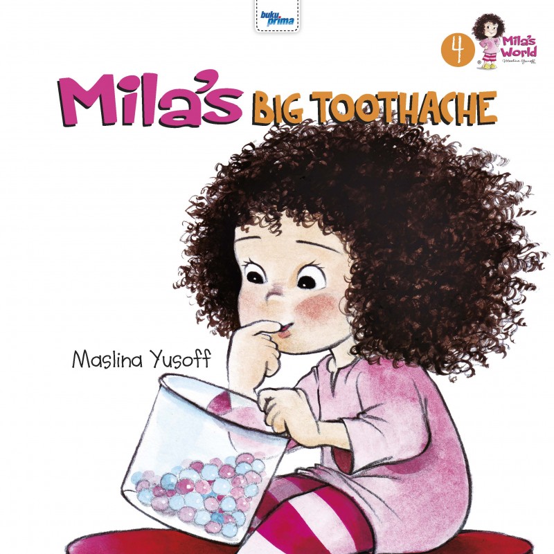 Mila’s World: Mila’s Big Toothache